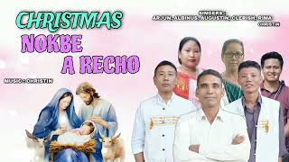 Christmas Nokbe A Recho  Arjun Albinus Clerish Reema Augustin Christin  Karbi Christmas Song [upl. by Notnilc]