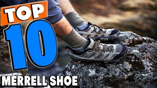 Top 10 Best Merrell Shoes Review In 2024 [upl. by Farrell31]