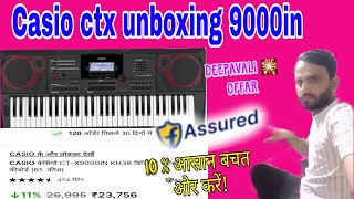 Casio Ctx 9000in  Unboxing amp Overview  Hindi live 2024 part 2 [upl. by Nnylrahc]