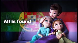 Frozen 2 All is Found  EU Portuguese SampT [upl. by Wasserman]