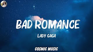 Lady Gaga  Bad Romance Lyrics  ColdplayDoja Cat Mix Lyrics [upl. by Verlie]