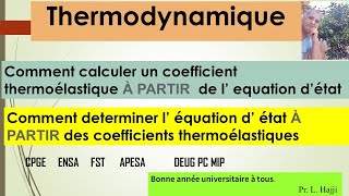 Thermodynamique  Comment déterminer les coefficients thermoélastiques [upl. by Reiko]