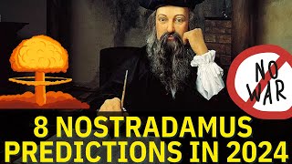 8 Nostradamus Predictions for 2024 The Year of the Dragon [upl. by Carolann]