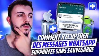 Comment récupérer des messages WhatsApp supprimés sans sauvegarde [upl. by Maclay]