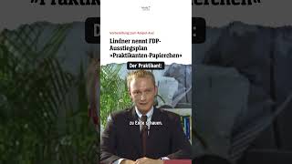 Lindner nennt FDPAusstiegsplan „PraktikantenPapierchen“ Der Praktikant  heuteshow shorts [upl. by Stilla]