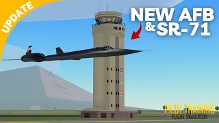 PTFS UPDATE NEW AIR FORCE BASE amp SR71 Roblox [upl. by Linea928]