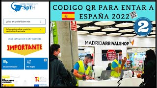 Pasos del Formulario Sanitario para entrar a España 2022 🚨OBLIGATORIO🚨SPTHEspaña [upl. by Torie241]