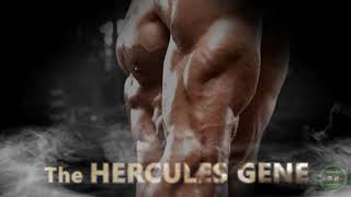 The Hercules Gene  Binaural Gene Doping Myostatin Inhibition Optimized Hypertrophy [upl. by Ardnaik]