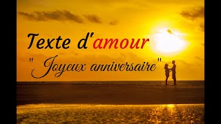 quotJoyeux anniversairequot  Texte damour [upl. by Fatimah]