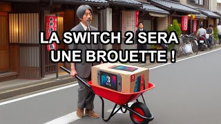 La Nintendo Switch 2 sera une brouette [upl. by Atinar]