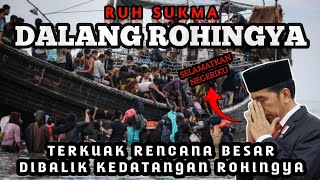 DALANG ❗️ DIBALIK DATANGNYA ROHINGYA KE ACEH ❓️ PART 1 [upl. by Treblig93]