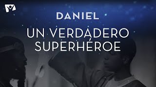 DANIEL  Un verdadero superhéroe  Capítulo 0 [upl. by Gerdeen]