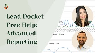 Lead Docket Free Help Advanced Reporting [upl. by Llehcor]