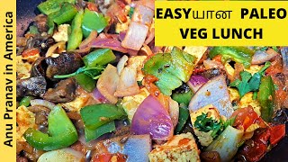 Paleo recipes in tamil  Paleo diet  Paleo veg lunch  Weight loss recipe  lunch  Usa tamil vlog [upl. by Broeder698]