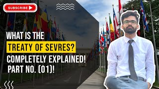 What is Treaty of Sevres Part 1 Hindi Urdu [upl. by Mowbray956]