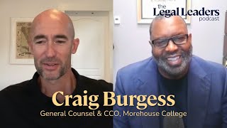 The legal mind at Morehouse College Craig Burgess General Counsel amp CCO [upl. by Emlen388]