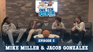 The OneTen Punch EP 5 ft Mike Miller amp Jacob Gonzalez  Basketball [upl. by Kailey]