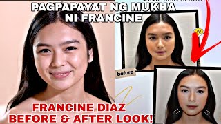 FRANCINE DIAZ BEFORE amp AFTER LOOK Pagpapayat ng mukha ni Francine [upl. by Rexford]