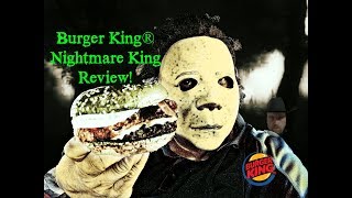 BURGER KING® Nightmare King Review  Its ghoulishly delightful [upl. by Elletnohs]