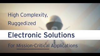 Ducommun Electronic Solutions for MissionCritical Applications [upl. by Onailime]