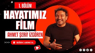 Hayatımız Film 1 Bölüm  Ahmet Şerif İzgören  English Subtitles  Türkçe Alt Yazı [upl. by Bora]