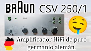 Amplificador HiFi vintage Braun CSV 2501 con transistores de germanio [upl. by Ellinej]