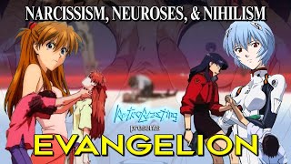 Neon Genesis Evangelion Narcissism Neuroses amp Nihilism [upl. by Eerual]