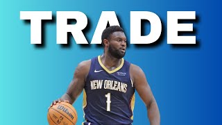 Pelicans should TRADE Zion Williamson [upl. by Nylqcaj]