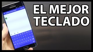 MEJOR TECLADO para Android NUEVO [upl. by Ardnahc]