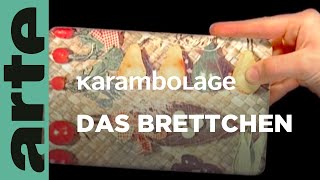 Das Brettchen  Karambolage  ARTE Family [upl. by Stannfield187]