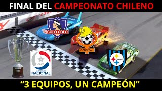 3 EQUIPOS UN CAMPEÓN FINAL del CAMPEONATO CHILENO 2023 [upl. by Attenreb454]