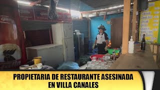 Propietaria de restaurante asesinada en Villa Canales [upl. by Idnam]