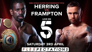 Herring vs Frampton INDEPTH PREVIEW  LIVE amp FREE in the UK on Channel 5 [upl. by Latnahc]