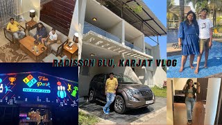 Radisson Blu Karjat Vlog  Nehal Mathur [upl. by Anaya]