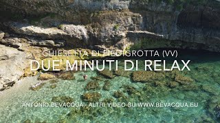 Due minuti di relax  Scogliera della Chiesetta di Piedigrotta  Pizzo Calabro  Drone 4K [upl. by Terpstra]