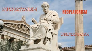 What is NeoPlatonism  Plotinus [upl. by Hussey]