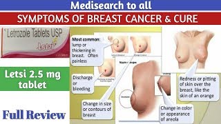 LetsiLetrozole25mg Tablet  Symptoms of Breast cancer amp Cure Full Review in Hindi [upl. by Nnylsaj331]