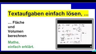 Textaufgaben einfach lösen Teil30 Flächen berechnen Prinzip wird erklärt [upl. by Sirotek531]