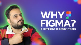 UI Design Tools amp Why Figma is Better Detailed Comparison [upl. by Yeslrahc320]