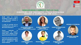 AgriFood Tech in Italia  Evento3  Cibi Innovativi lItalia dice la sua [upl. by Nnaer]