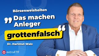 Endgegner Plausibilität – Dr Hartmut Walz räumt mit Trugschlüssen auf  extraETF Talk [upl. by Ellehsim]