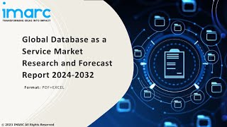 Database as a Service Market Top Companies Investment Trend Growth amp Innovation Trends 202432 [upl. by Naghem421]