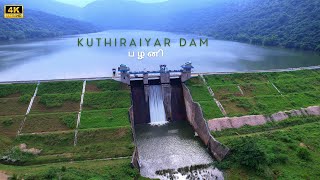 Kuthiriyar Dam Palani 4K  Relaxing Nature Drone Video  Tamilnadu  nature dam drone [upl. by Ellehsem]