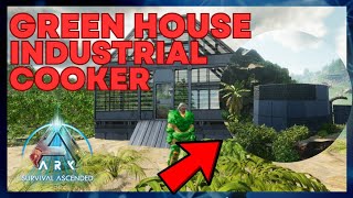 Green House and Industrial Cooker  Ark Survival Ascended EP 16 [upl. by Verile740]