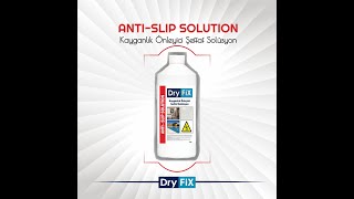 Kaydırmaz Solüsyon quotDryfix Anti Slip Solutionquot kaymaz fayanskaymaz kaymazyer [upl. by Tepper944]