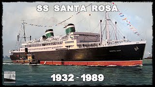 SS SANTA ROSA 1932  1989 [upl. by Loux]