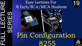 Pin Configuration Of 8255  Microprocessor And Microcontroller  BTech  Lect 19 [upl. by Noitsuj]