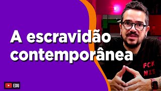 Redação sobre escravidão contemporânea trabalho análogo à escravidão na sociedade brasileira [upl. by Ames]