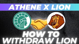 How to Withdraw Lion Coin from Athene Network  Ending May 23rd [upl. by Dyrraj]