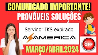 POSSIVEIS SOLUÇÕES PARA RECEPTORES AZAMÉRICA FREESKY AMERICABOX COM MENSAGEM IKS EXPIRADO EM 2024 [upl. by Gerianna]